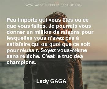 Peu Importe Qui Vous Etes Ou Ce Que Vous Faites Je Pourrais Lady Gaga