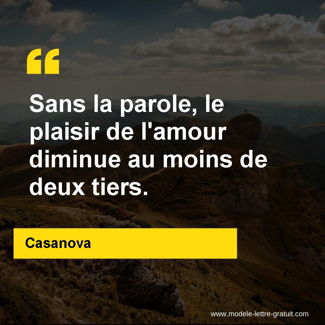 Sans La Parole Le Plaisir De L Amour Diminue Au Moins De Deux Casanova