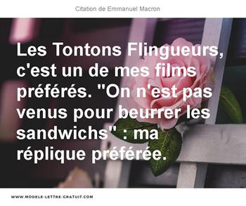 Les Tontons Flingueurs C Est Un De Mes Films Preferes On Emmanuel Macron