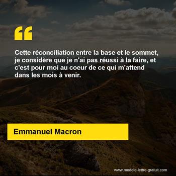 Cette Reconciliation Entre La Base Et Le Sommet Je Considere Emmanuel Macron [ 350 x 350 Pixel ]