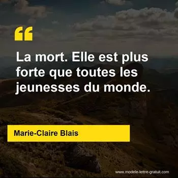 Citation Marie-Claire Blais