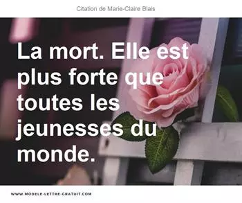 Citations Marie-Claire Blais