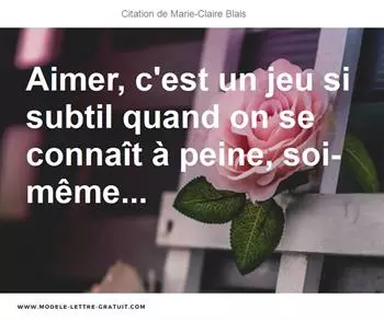 Citations Marie-Claire Blais