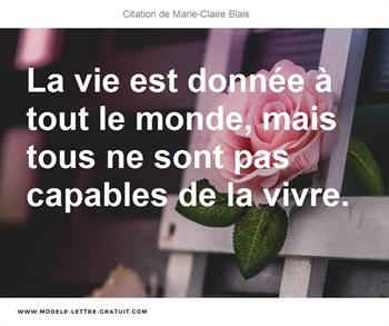 Citations Marie-Claire Blais
