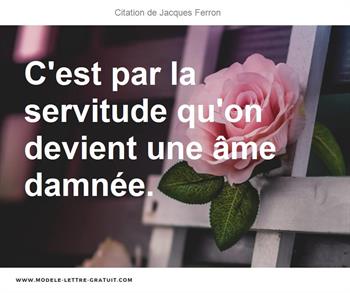 Citations Jacques Ferron