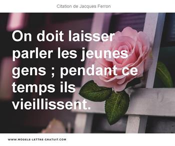 Citations Jacques Ferron