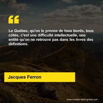 Citation Jacques Ferron