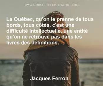 Citation de Jacques Ferron