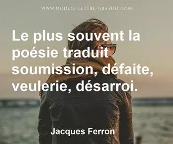 Citation de Jacques Ferron