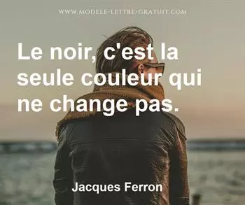 Citation de Jacques Ferron