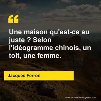 Citation Jacques Ferron