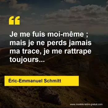 Citation Éric-Emmanuel Schmitt