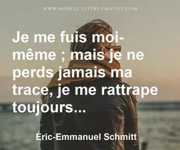 Citation de Éric-Emmanuel Schmitt