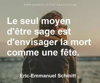 Citation de Éric-Emmanuel Schmitt