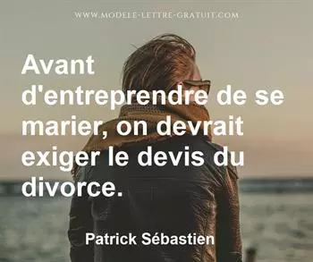 Citation de Patrick Sébastien
