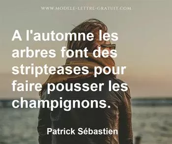 Citation de Patrick Sébastien