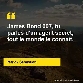Citation Patrick Sébastien