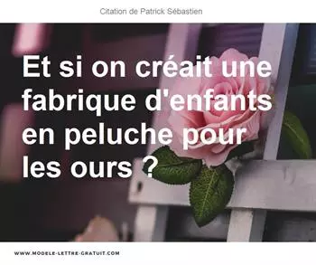 Citations Patrick Sébastien