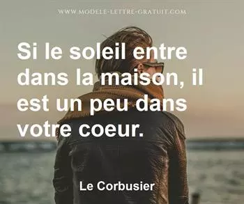 Citation de Le Corbusier