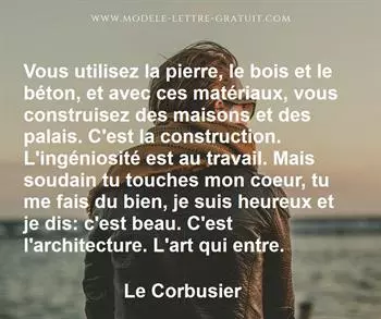 Citation de Le Corbusier