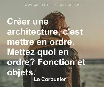 Citation de Le Corbusier