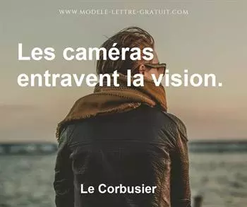 Citation de Le Corbusier