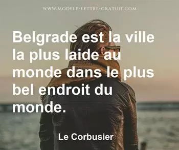 Citation de Le Corbusier