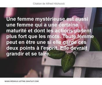 Une Femme Mysterieuse Est Aussi Une Femme Qui A Une Certaine Alfred Hitchcock