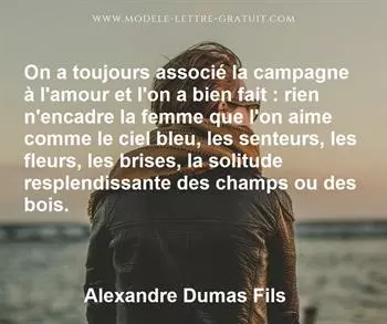 Citation de Alexandre Dumas Fils