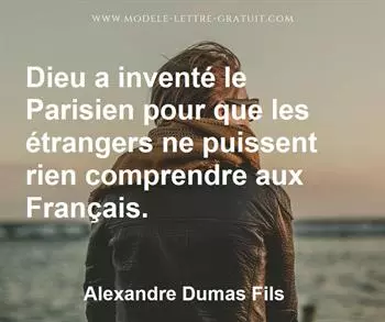 Citation de Alexandre Dumas Fils