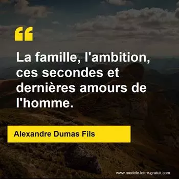 Citation Alexandre Dumas Fils