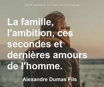 Citation de Alexandre Dumas Fils