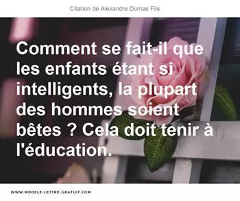 Citations Alexandre Dumas Fils