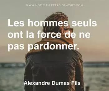 Citation de Alexandre Dumas Fils