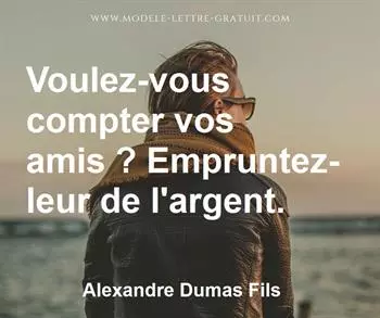 Citation de Alexandre Dumas Fils