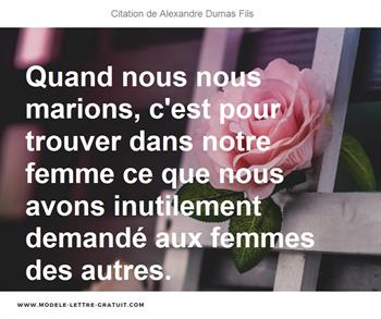 Citations Alexandre Dumas Fils