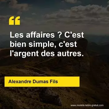 Citation Alexandre Dumas Fils