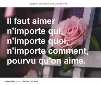 Citations Alexandre Dumas Fils