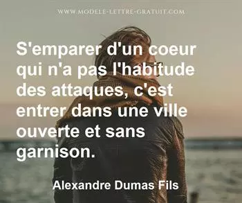 Citation de Alexandre Dumas Fils