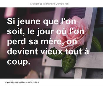 Citations Alexandre Dumas Fils