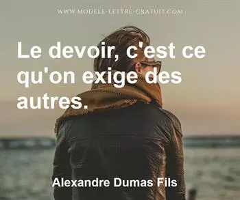 Citation de Alexandre Dumas Fils