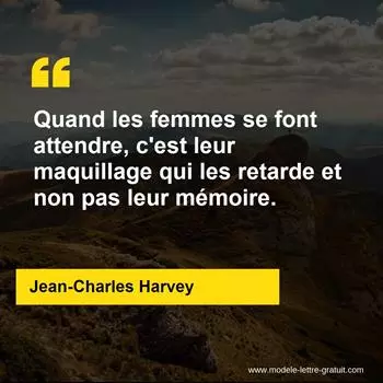 Citation Jean-Charles Harvey