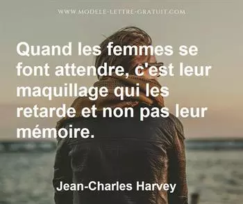 Citation de Jean-Charles Harvey