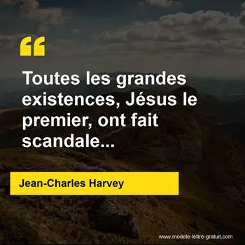 Citation Jean-Charles Harvey