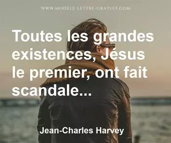 Citation de Jean-Charles Harvey