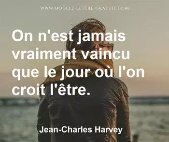 Citation de Jean-Charles Harvey