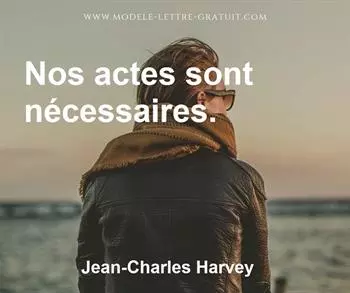 Citation de Jean-Charles Harvey