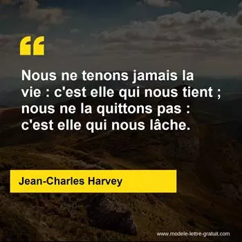 Citation Jean-Charles Harvey