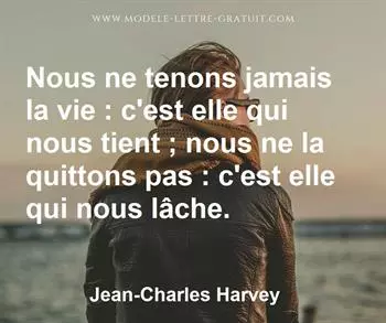 Citation de Jean-Charles Harvey