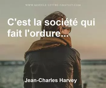 Citation de Jean-Charles Harvey